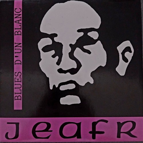 Jeafr blues d - 7", d'un
